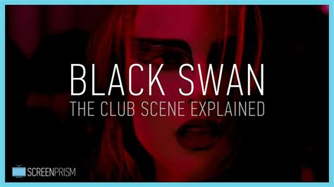 Black Swan The Club Scene Explained Youtube