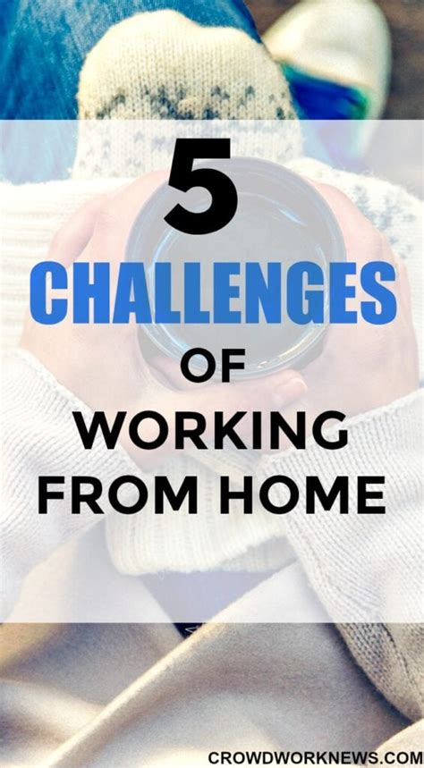 challenges  working  home crowd work news