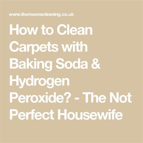 clean carpets  baking soda hydrogen peroxide