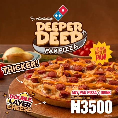 dominos  launches pan pizza  deeper deep pan pizza marketing edge magazine