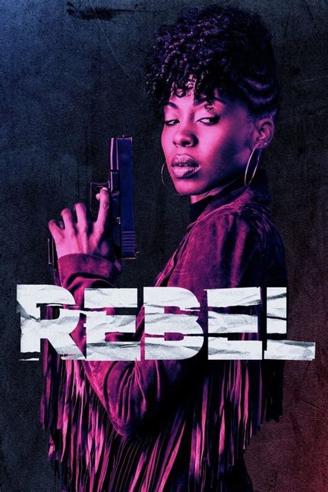 Rebel Tv Series 2017 2017 — The Movie Database Tmdb
