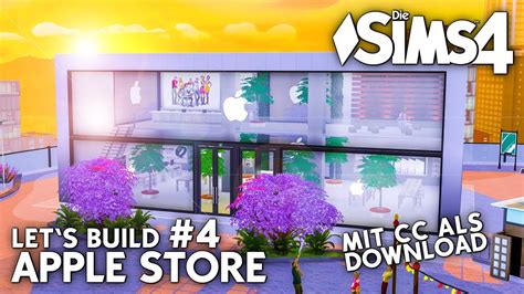 die sims 4 apple store bauen let s build 4 mit apple cc objekten als download youtube