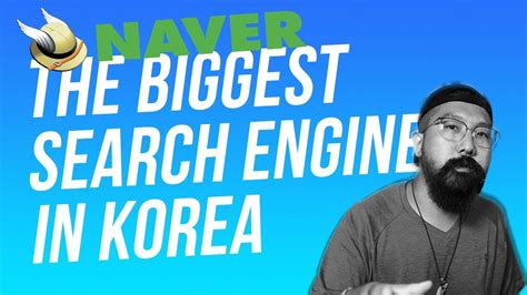 naver  biggest search engine  korea  digital marketing  korea