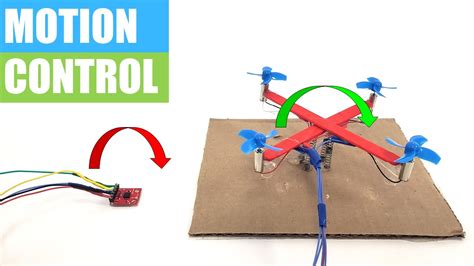 diy mini drone part  motion control drone science project youtube