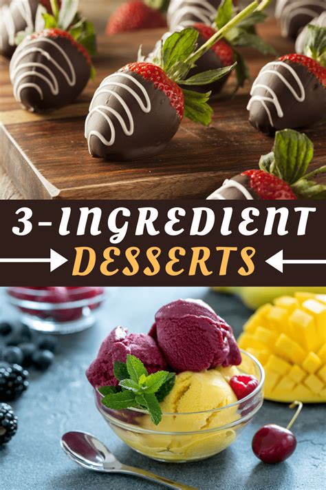 25 easy 3 ingredient desserts insanely good