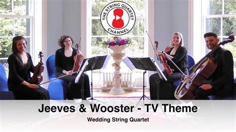 jeeves  wooster tv show theme anne dudley wedding string quartet youtube