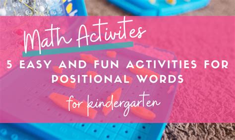5 Easy And Fun Kindergarten Activities For Positional Words One Basic