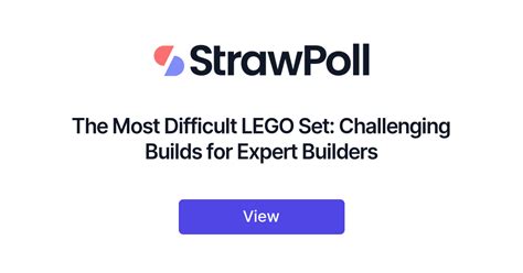 difficult lego set ranked strawpoll