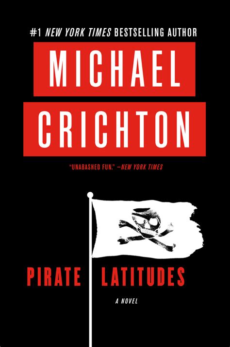 Pirate Latitudes By Michael Crichton Book Read Online