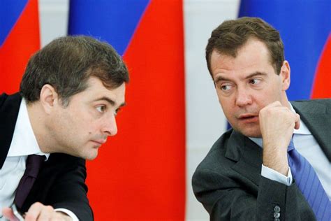 After Putin And Medvedev Vladislav Surkov Is Russia’s Power Broker