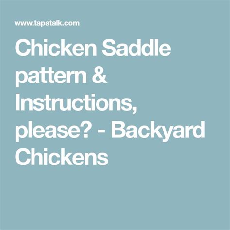 chicken saddle pattern instructions  backyard chickens