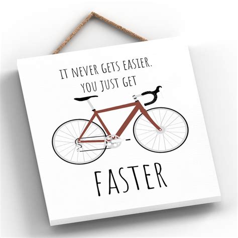 Maturi Cycling It Never Gets Easier Wall Décor Uk
