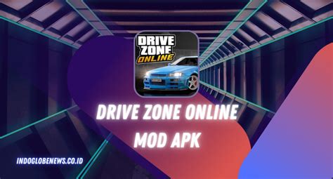 drive zone  mod apk unlimited money  terbaru