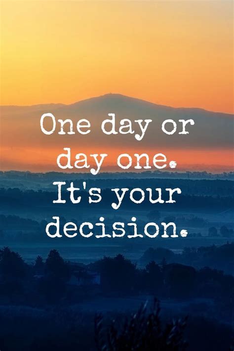 day  day    decision sayings life images life image