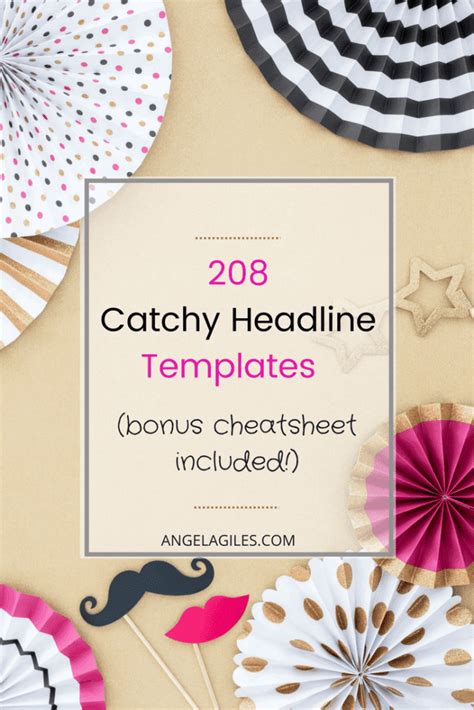 catchy headlines attention grabbing blog title templates angela giles