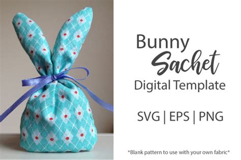 bunny sachet template  fast  easy diy gift