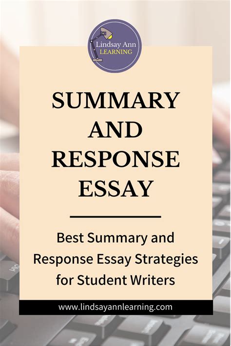 summary  response essay strategies  student writers