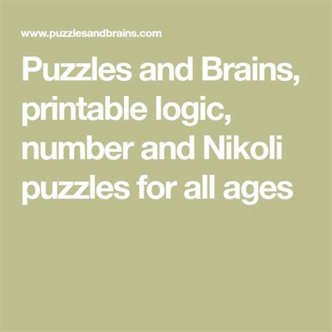 Puzzles And Brains Printable Logic Number And Nikoli