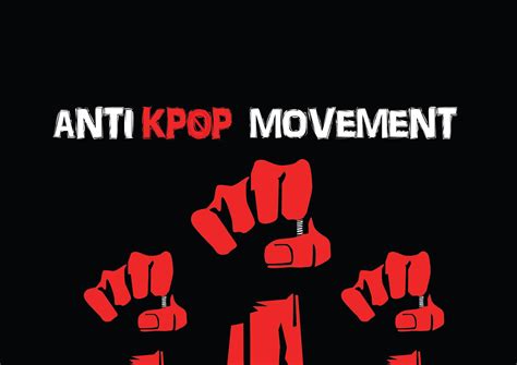 Anti K Pop Movement