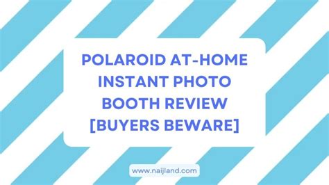 polaroid  home instant photo booth review buyers beware