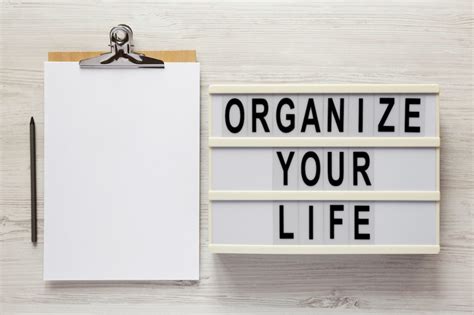 ways   organize  life    experts