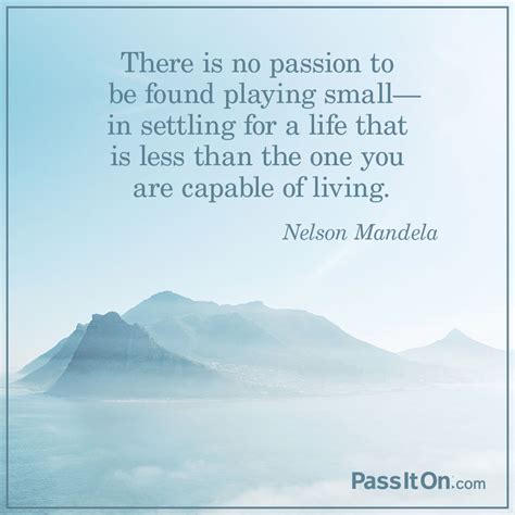 “there is no passion to be found playing the foundation for a better life