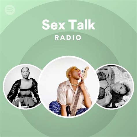 sex talk radio spotify playlist