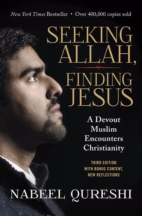 seeking allah finding jesus updated edition  nabeel qureshi