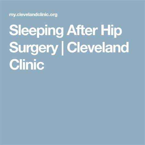 Sleeping After Hip Surgery Cleveland Clinic Hip