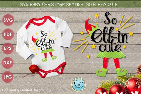 Svg Christmas Sayings So Elf In Cute Girl Adorable Cutting