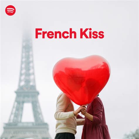 French Kiss Spotify Playlist