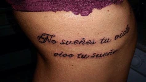 Frase No Sueñes Tu Vida Vive Tu Sueño Tatuajes Para Mujeres