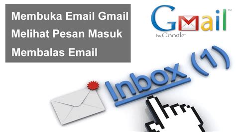membuka email  gmail melihat pesan masuk  membalas email youtube