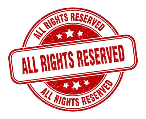 rights reserved stamp  rights reserved label  grunge sign