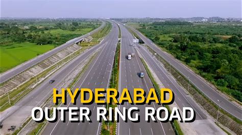hyderabad outer ring road  telanganas  expressway youtube