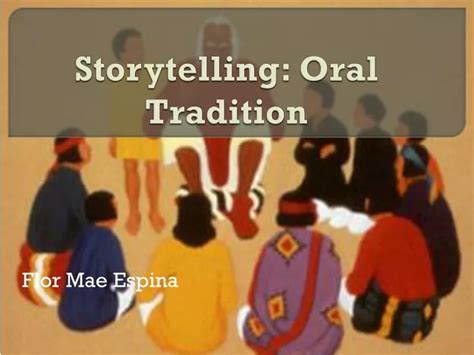 storytelling oral tradition powerpoint