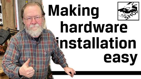 making hardware installation easy youtube