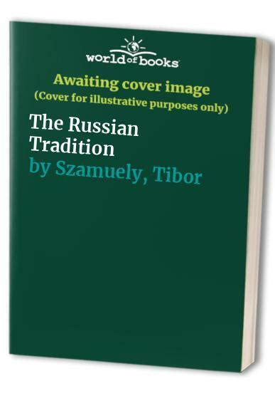 the russian tradition szamuely tibor 0006861512 for sale online ebay