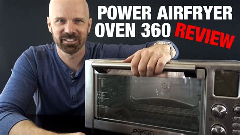 Power AirFryer Oven 360 Review - Freakin' Reviews