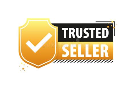 trusted seller label trust  reliability   transaction stock