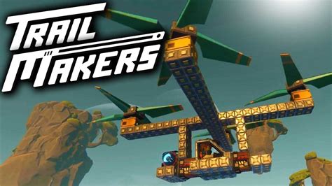 trailmakers building crashing  helicopter trailmakers sandbox mode gameplay pre alpha