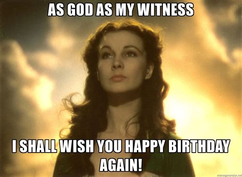 god   witness     happy birthday