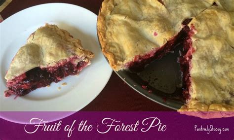 fruit   forest pie positively stacey fruits   forest pie recipe pie dessert