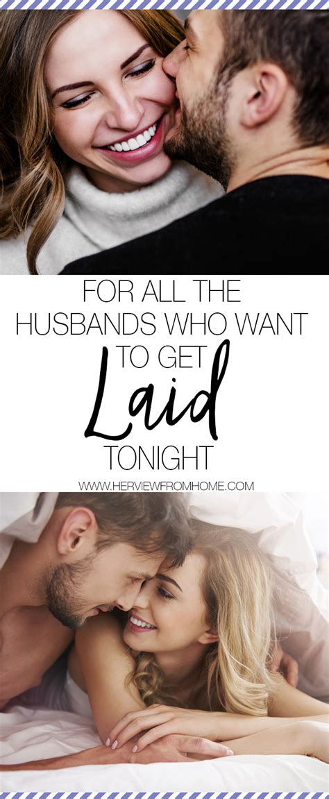for all the husbands who want to get laid tonight her view from home