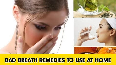how to get rid of bad breath naturally bad breath home remedies to