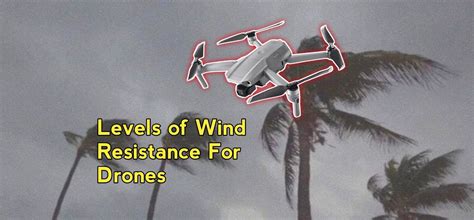 level  wind resistance  drones dronesfusion