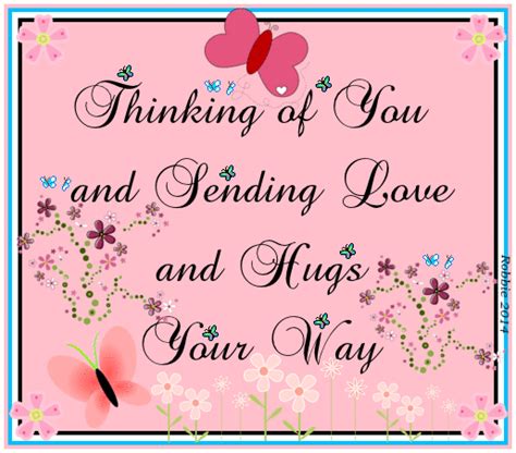 thinking    sending love  hugs   pictures