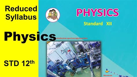 12th Std Physics Reduced Syllabus 2021 22 Maharashtra Board 12th Std