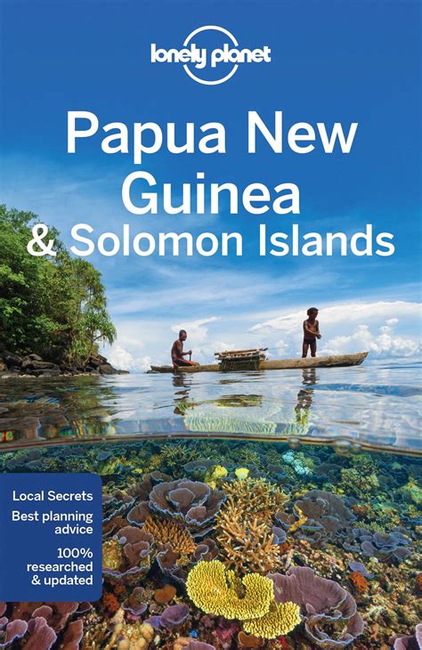 Lonely Planet Papua New Guinea And Solomon Islands 10th