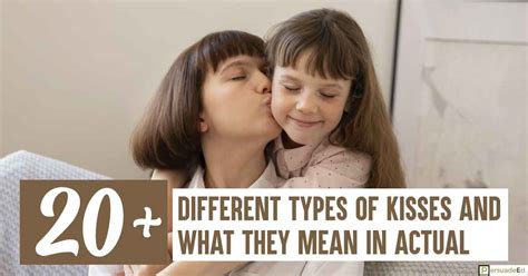 Different Types Of Kisses And Their Meanings